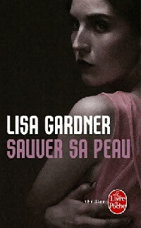 Livrenpoche : Sauver sa peau - Cécile Lisa ; Deniard - Livre