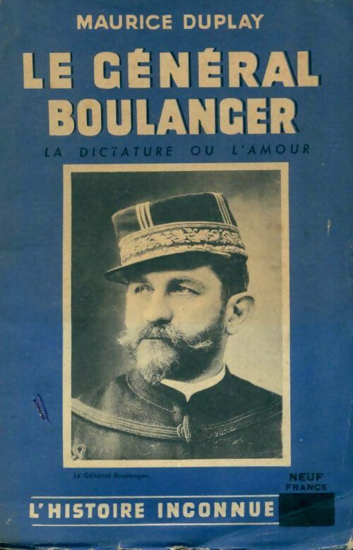 Livrenpoche : Le général Boulanger - Maurice Duplay - Livre
