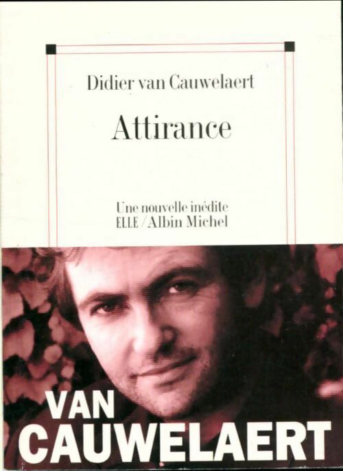Livrenpoche : Attirance - Didier Van Cauwelaert - Livre