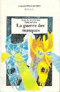 Livrenpoche : La guerre des masques - Collectif - Livre