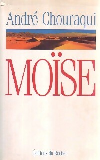 Livrenpoche : Moïse - André Chouraqui - Livre