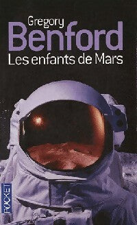 Livrenpoche : Les enfants de Mars - Gregory Benford - Livre