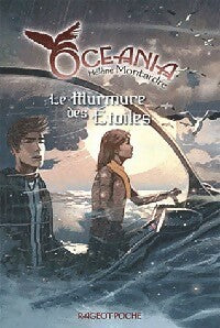 Livrenpoche : Océania Tome IV : Le murmure des étoiles - Hélène Montardre - Livre