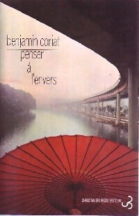 Livrenpoche : Penser à l'envers - Benjamin Coriat - Livre