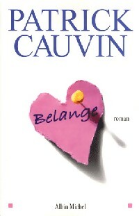 Livrenpoche : Belange - Patrick Cauvin - Livre