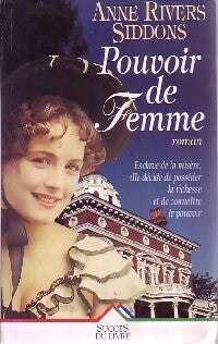 Livrenpoche : Pouvoir de femme - Anne Rivers Siddons - Livre