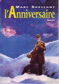 L'Anniversaire - Marc Bressant -  Fallois GF - Livre