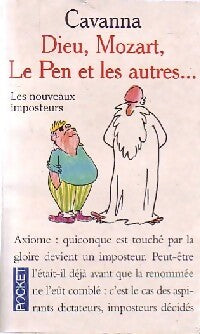 Dieu, Mozart, Le Pen et les autres. Les imposteurs - François Cavanna - Livre