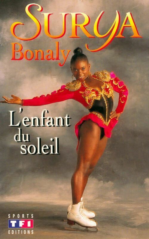 L'enfant du soleil - Sorya Bonaly -  TF1 GF - Livre