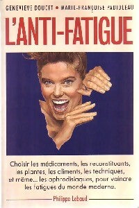 Livrenpoche : L'anti-fatigue - Geneviève Doucet - Livre