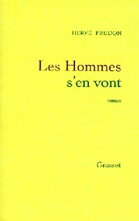 Les hommes s'en vont - Hervé Prudon - Livre