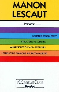 Livrenpoche : Manon Lescaut de l'Abbé Prévost - Sophie Pailloux - Livre