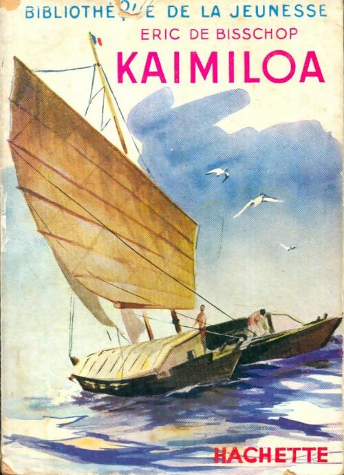 Livrenpoche : Kaimiloa - Eric De Bisschop - Livre