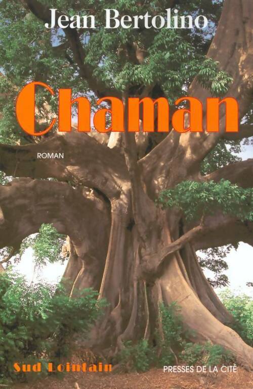 Livrenpoche : Chaman - Jean Bertolino - Livre