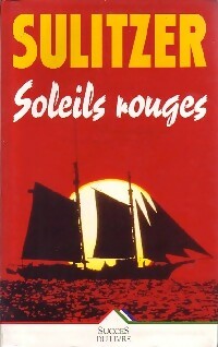 Livrenpoche : Soleils rouges - Paul-Loup Sulitzer - Livre