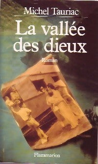 Livrenpoche : La vallée des dieux - Michel Tauriac - Livre