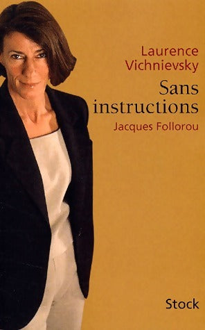 Livrenpoche : Sans instructions - Laurence Vichnievsky - Livre