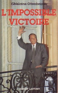 Livrenpoche : L'impossible victoire - Ghislaine Ottenheimer - Livre