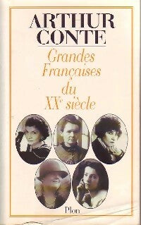 Livrenpoche : Grandes françaises du XXe siècle - Arthur Conte - Livre