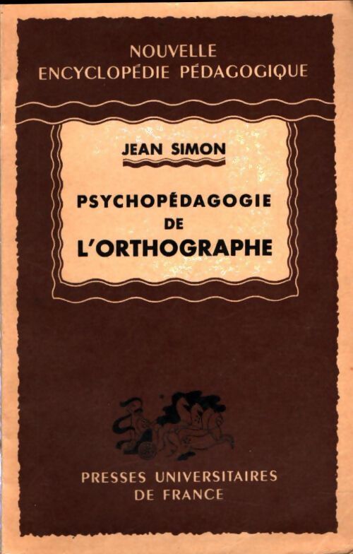 Livrenpoche : Pyschopédagogie de l'orthographe - J. Simon - Livre