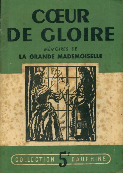 Livrenpoche : Coeur de gloire - Mademoiselle La Grande - Livre