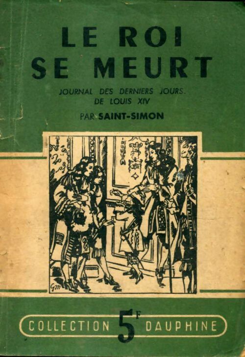 Livrenpoche : Le roi se meurt - Saint Simon - Livre