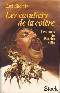 Livrenpoche : Les cavaliers de la colères - Earl Shorris - Livre