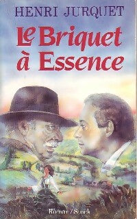 Livrenpoche : Le briquet à essence - Henri Jurquet - Livre
