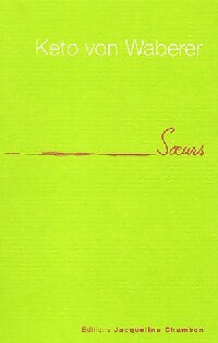 Livrenpoche : Soeurs - Keto von Waberer - Livre