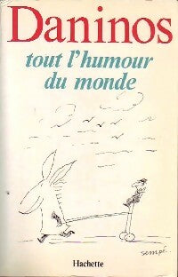 Livrenpoche : Tout l'humour du monde - Pierre Daninos - Livre