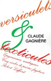 Livrenpoche : Versiculets & texticules - Claude Gagnière - Livre