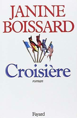 Livrenpoche : Croisière - Janine Boissard - Livre