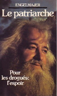 Livrenpoche : Le patriarche - Lucien Engelmajer - Livre