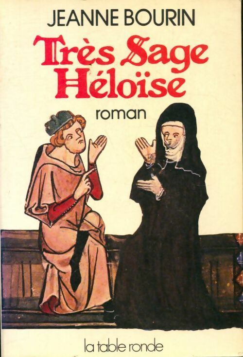 Livrenpoche : Très sage Héloïse - Jeanne Bourin - Livre