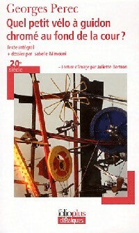 Livrenpoche : Quel petit vélo à guidon chromé au fond de la cour ? - Georges Perec - Livre