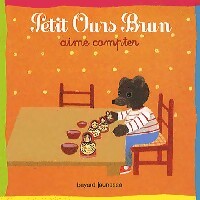 Livrenpoche : Petit Ours Brun aime compter - Danièle Bour - Livre