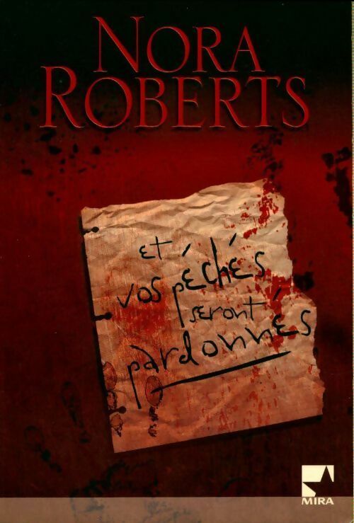 Livrenpoche : Et vos péchés seront pardonnés - Nora Roberts - Livre