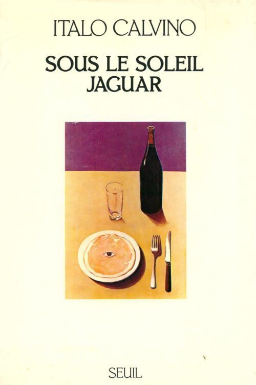 Livrenpoche : Sous le soleil jaguar - Italo Calvino - Livre