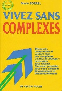 Livrenpoche : Vivez sans complexes - Marie Borrel - Livre