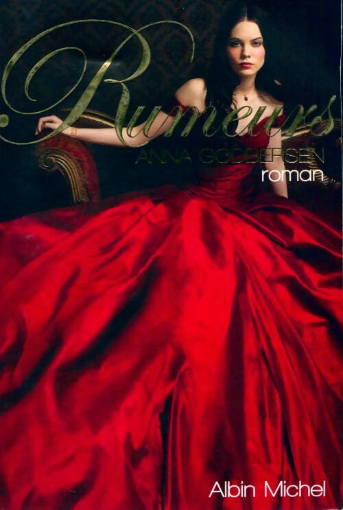 Livrenpoche : Rumeurs - Anna Godbersen - Livre