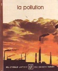 Livrenpoche : La pollution - Collectif - Livre