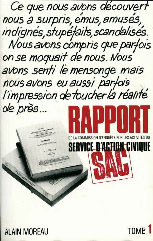 Livrenpoche : Rapport de la commission d'enquête sur les activités du service d'action civique Tome I - Assemblée Nationale - Livre