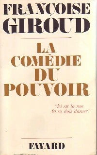Livrenpoche : La comédie du pouvoir - Françoise Giroud - Livre