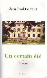 Livrenpoche : Un certain été Tome I - Jean-Paul Le moël - Livre