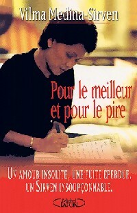 Livrenpoche : Pour le meilleur et pour le pire - Medina Medina-Sirven - Livre