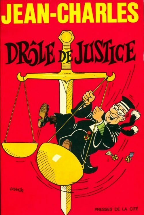 Livrenpoche : Drôle de justice - Jean-Charles/ - Livre