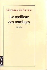 Livrenpoche : Le meilleur des mariages - Clémence De Biéville - Livre