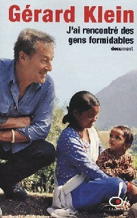 Livrenpoche : J'ai rencontré des gens formidables - Gérard Klein - Livre