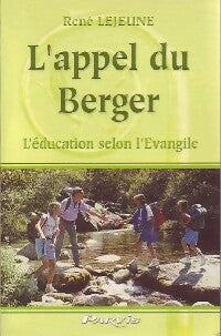 Livrenpoche : L'appel du Berger - René Lejeune - Livre