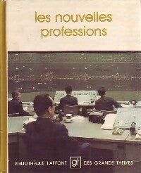 Livrenpoche : Les nouvelles professions - Collectif - Livre